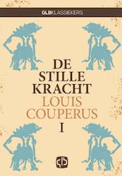 Stille kracht - groteletter uitgave - Louis Couperus (ISBN 9789036432566)