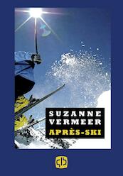 Apres-ski - Suzanne Vermeer (ISBN 9789036426756)