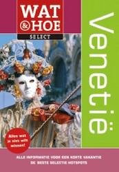 Wat & Hoe select Venetië - Teresa Fisher (ISBN 9789021552033)
