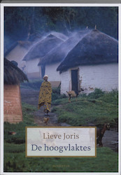 De hoogvlaktes - Lieve Joris (ISBN 9789045701837)