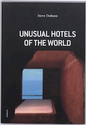 Unusual Hotels of the World - S. Dobson (ISBN 9782915807257)