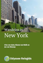 Wandelen in New York - Irina van Aalst, Jan van Weesep, Rianne van Melik (ISBN 9789461231000)
