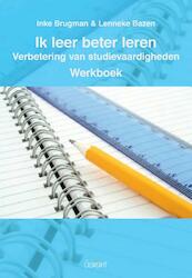 Ik leer beter leren Werkboek - (ISBN 9789044123005)