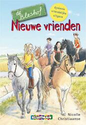 De Bleshof Nieuwe vrienden DYSLEXIE - Nicolle Christiaanse (ISBN 9789020694956)