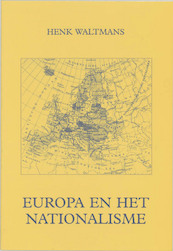 Europa en het nationalisme - H. Waltmans (ISBN 9789065501363)