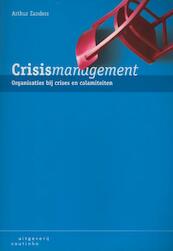 Crisismanagement - Arthur Zanders (ISBN 9789046903131)