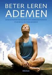 Beter leren ademen - Julie Lafortune (ISBN 9789044734034)