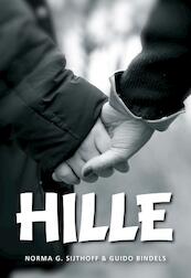 Hille - Norma G. Sijthoff, Guido Bindels (ISBN 9789089545459)