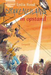 Drakeneiland in opstand - Lydia Rood (ISBN 9789025866143)