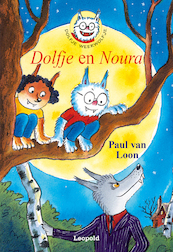 Dolfje Weerwolfje 19 - Dolfje en Noura - Paul van Loon (ISBN 9789025875756)