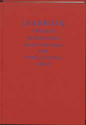 Jaarboek van het Nederlands Genootschap van Bibliofielen 2002 - Gerard Jaspers, (ISBN 9789076452746)