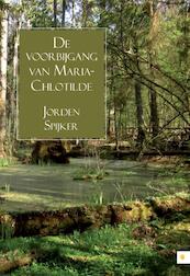 De voorbijgang van Maria-Chlotilde - Jorden Spijker (ISBN 9789400822320)