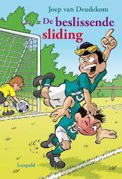 De beslissende sliding - Joep van Deudekom (ISBN 9789025860325)