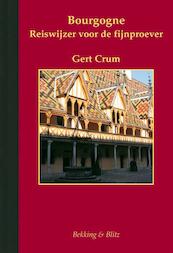 Bourgogne - Gert Crum (ISBN 9789061096085)