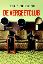 De vergeetclub - Tosca Niterink (ISBN 9789057596780)