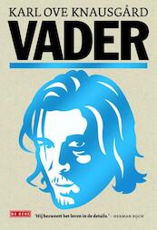 Vader - Karl Ove Knausgård (ISBN 9789044529128)