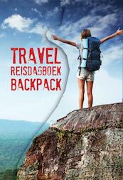 Travel reisdagboek backpacken - M.E. Roodbeen (ISBN 9789460970870)
