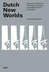 Dutch New Worlds - Christian Salewski (ISBN 9789064507793)