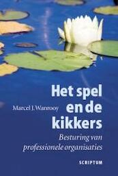 Het spel en de kikkers - M.J. Wanrooy (ISBN 9789055946273)