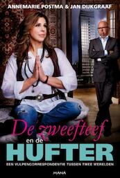 De zweefteef en de hufter - Annemarie Postma, Jan Dijkgraaf (ISBN 9789000310791)