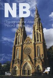 Topografische atlas Noord-Brabant - Thomas Vermeulen (ISBN 9789077350683)