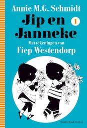 Jip en Janneke 1 - Annie M.G. Schmidt (ISBN 9789045110486)