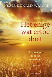 Gesprekken met de mensheid 2 Het enige wat er toe doet - Neale Donald Walsch (ISBN 9789000323807)