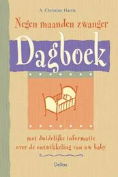 Negen maanden zwanger dagboek - A.C. Harris (ISBN 9789024378937)