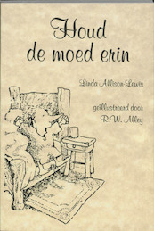 Houd de moed erin - L. Allison-Lewis (ISBN 9789072455543)