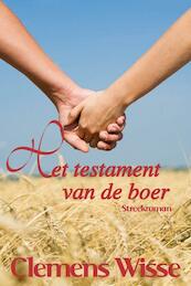 Het testament van de boer - Clemens Wisse (ISBN 9789020533033)