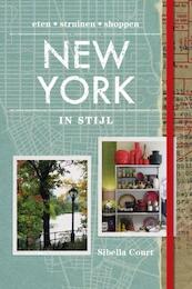 New York in stijl - Sibella Court (ISBN 9789021556093)