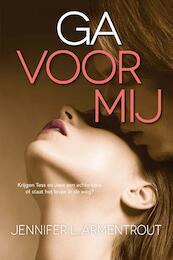 Ga voor mij - Jennifer L. Armentrout (ISBN 9789401908375)