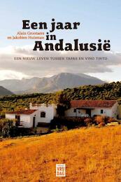 Een jaar in Andalusië - Alain Grootaers, Jakobien Huisman (ISBN 9789460010804)