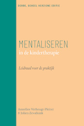 Mentaliseren in de kindertherapie - Annelies Verheugt-Pleiter, Jolien Zevalkink (ISBN 9789057125782)