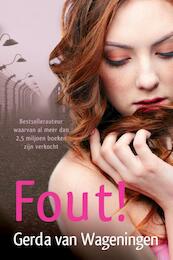 Fout! - Gerda van Wageningen (ISBN 9789059779204)