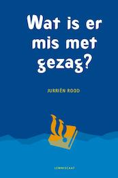 Het goede gezag - Jurrien Rood (ISBN 9789047705253)