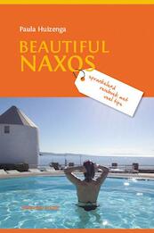 Beautiful Naxos - Paula Huizenga (ISBN 9789491536168)