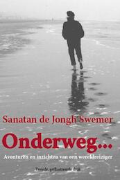 Onderweg... - Sanatan de Jongh Swemer (ISBN 9789492079121)