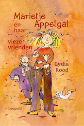 Marietje Appelgat en haar vieze vrienden - Lydia Rood (ISBN 9789025879341)