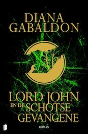 Lord John en de Schotse gevangene - Diana Gabaldon (ISBN 9789022559864)