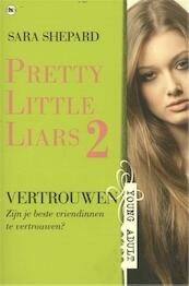 Vertrouwen - Sara Shepard (ISBN 9789044336269)