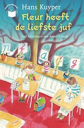 Fleur heeft de liefste juf - H. Kuyper, Hans Kuyper (ISBN 9789025852481)