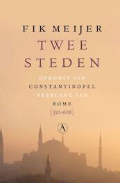 Twee steden - Fik Meijer (ISBN 9789025301255)