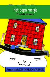 Het papa meisje - Fredrik Hamer (ISBN 9789402111477)