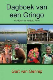Dagboek van een Gringo - Gart van Gennip (ISBN 9789462545397)