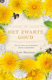 Het zwarte goud - Leila Meacham (ISBN 9789026141232)