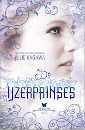 De IJzerprinses - Julie Kagawa (ISBN 9789461993489)