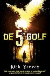 De vijfde golf - Rick Yancey (ISBN 9789044970074)