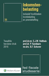 Inkomstenbelasting - E.J.W. Heithuis, P. Kavelaars, B.F. Schuver (ISBN 9789013136234)