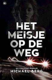 Het meisje op de weg - Michael Berg (ISBN 9789044352320)